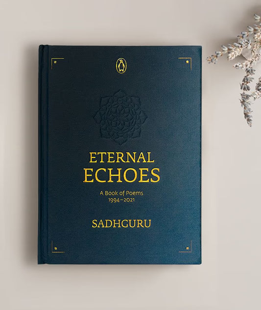 Eternal Echoes - A Book Of Poems (1994-2021)